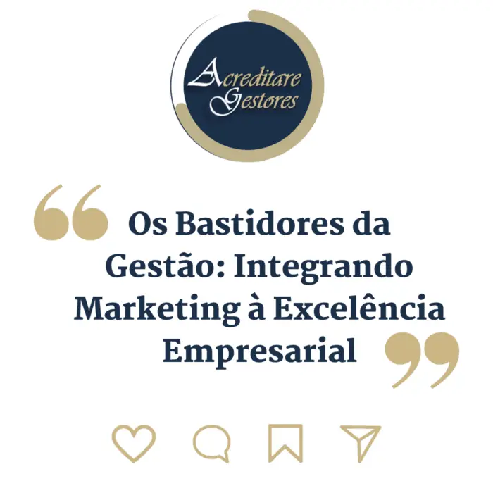 Gestão Integrando Marketing e a Excelência Empresarial