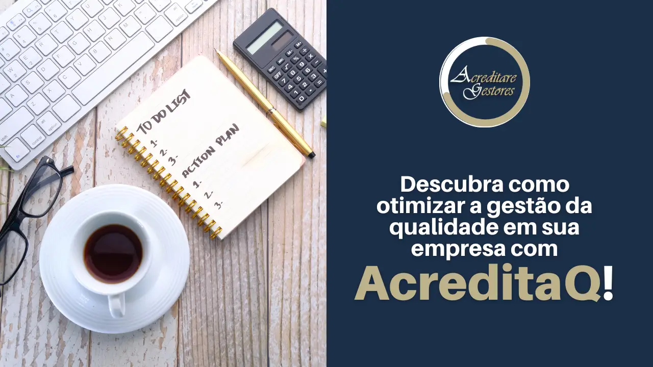 AcreditaQ - Sistema de Gestão da Qualidade da Acreditare Gestores