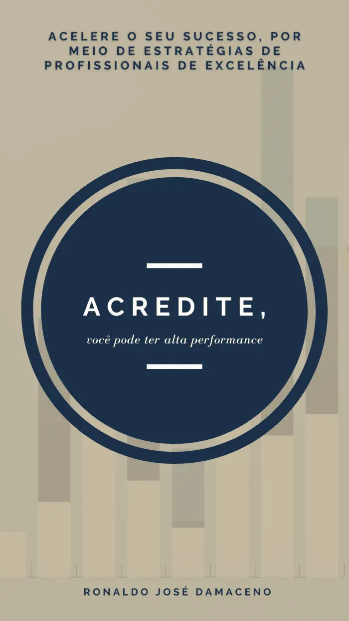 Livro Acredite, você pode ter alta performance