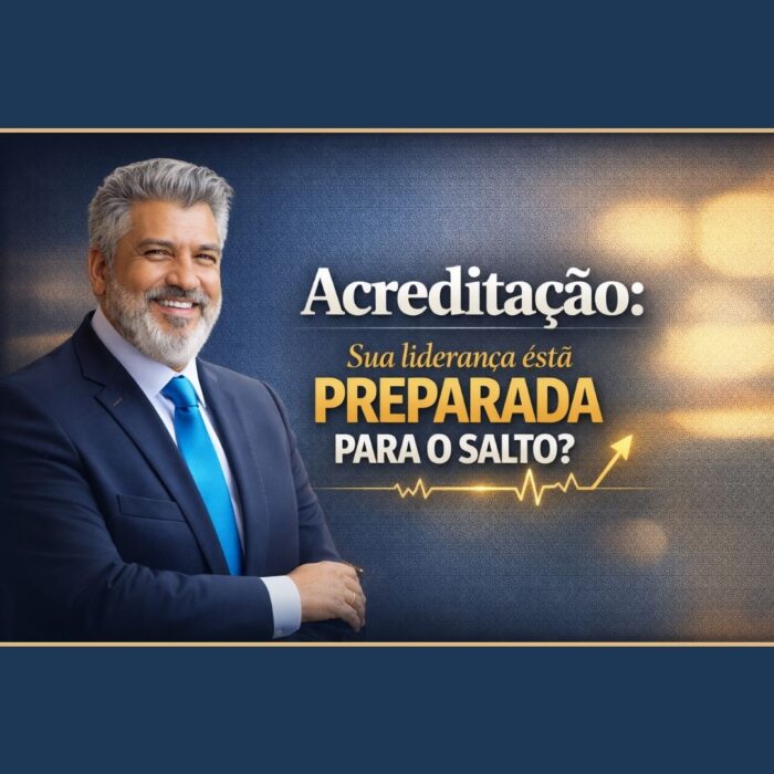 Sua Liderança Está Preparada Para Acreditação?